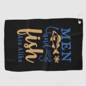 Fishing Art Men And Fish Are A Like Golfhandtuch (Horizontal)