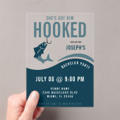 Fishing Bachelor Party Funny She's Got Him Hooked Acryleinladungen (Insitu (Handheld))