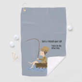 Fishing Blue Funny Sorry vermisst Ihr Call-Angebot Golfhandtuch (Insitu)