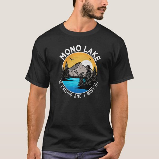 Fishing Boating Camping Lakeview Mono Lake T-Shirt (Vorderseite)