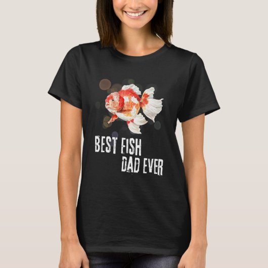 Fishing Dad Best Fish Dad Ever Goldfish Father s T-Shirt (Vorderseite)