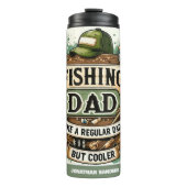 Fishing Dad like a Regular Dad But Cooler Thermosbecher (Vorderseite)