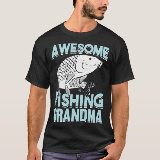 Fishing Fisherman Grandmother Fisher Grandma Mom F T-Shirt (Vorderseite)