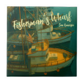 Fishing Fleet at Fisherman’s Wharf, San Francisco Fliese (Vorderseite)