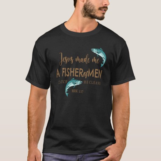 Fishing For Christ Fisher Of Men T-Shirt (Vorderseite)