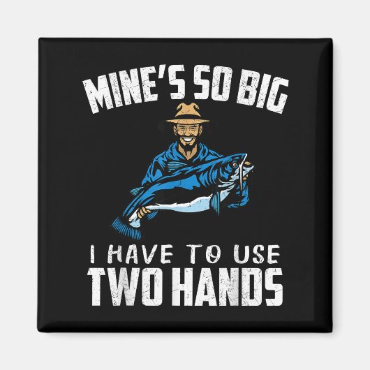 Fishing Funny Shirt Sarcasm Quotes Joke Hobbies Hu Magnet (Vorne)