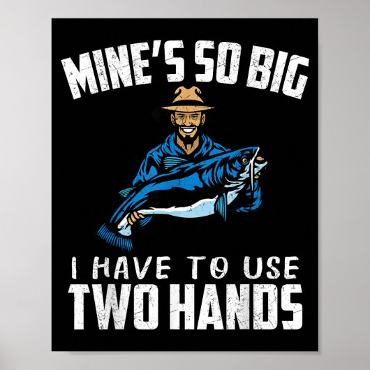 Fishing Funny Shirt Sarcasm Quotes Joke Hobbies Hu Poster (Vorne)