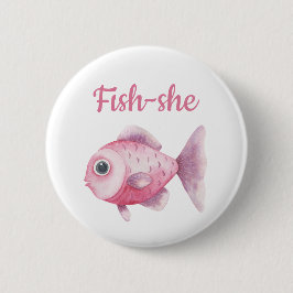 Fishing Gender Reveal - Team Girl Fish-she Button