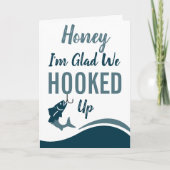 Fishing Glad We Hooked Up Funny Happy Birthday Karte (Vorderseite)