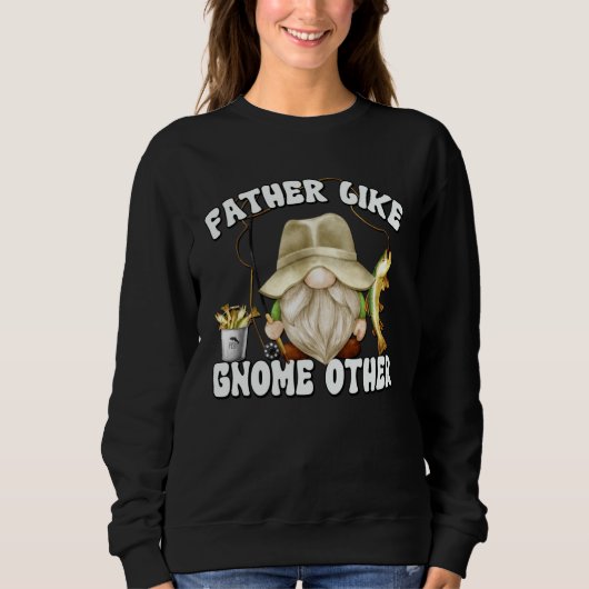 Fishing Grandpa Gnome Graphic For Fishing Dad Sweatshirt (Vorderseite)