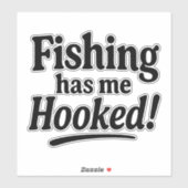 Fishing Has Me Hooked – Funny Fishing Pun Aufkleber (Blatt)