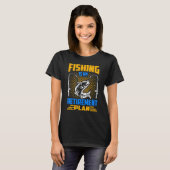 Fishing Is My Retirement Plan Gigging Hook T-Shirt (Vorne ganz)