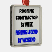 Fishing Legend Roofing Contractor Ornament Aus Metall (Rechts)