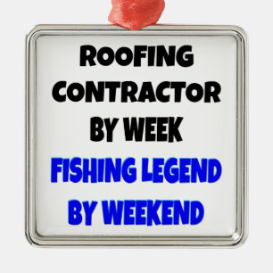 Fishing Legend Roofing Contractor Ornament Aus Metall