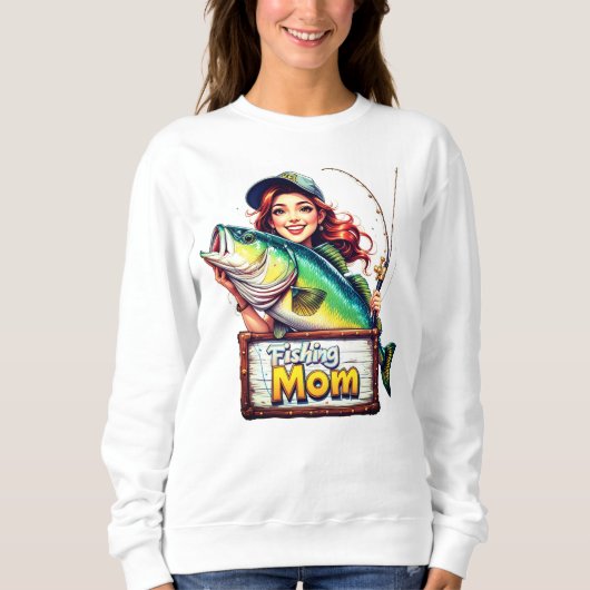 Fishing Mom Sweatshirt (Vorderseite)