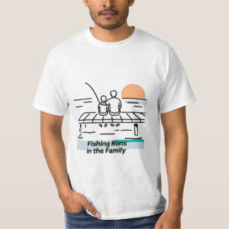 Fishing Runs in the Family – Dad & Son T-Shirt