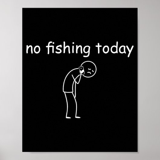 Fishing Shirts For Men - Fishing - No Fishing Toda Poster (Vorne)