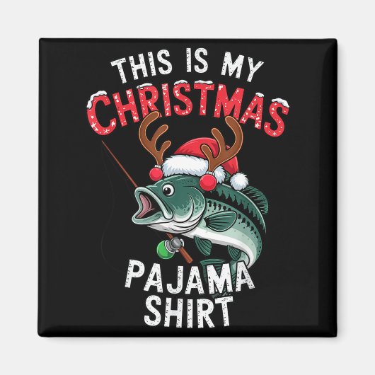 Fishing This Is My Christmas Pajama B Fish Santa H Magnet (Vorne)