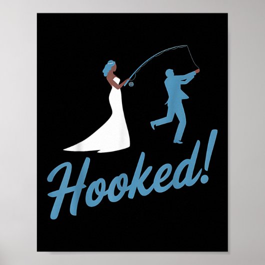 Fishing Wedding Groom Hooked Funny Marriage Gift Poster (Vorne)