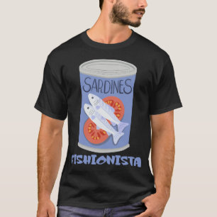 Fishionista Sardinen-Dosen-Mode Lustiges Meme-Desi T-Shirt