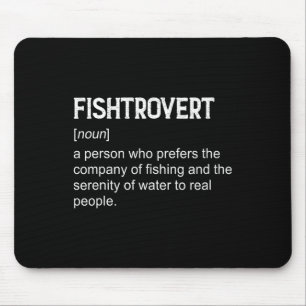 Fishtrovert Byss Angeln Booten Definition Wörterbu Mousepad