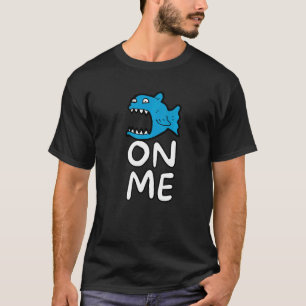 Fishy On Me für Kinder und Jugendliche T-Shirt