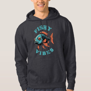 Fishy Vibes — Funny Fish Hoodie