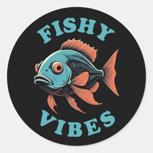 Fishy Vibes — Funny Fish Runder Aufkleber (Vorderseite)