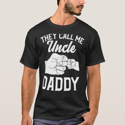 Fistbump sie nennen mich Onkel Daddy T-Shirt (Vorderseite)