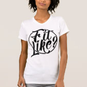 Fit like? Doric Dialect T-Shirt (Vorderseite)