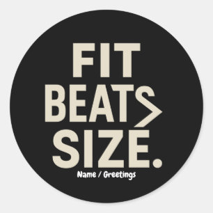Fit schlägt Größe Motivationsfitness, Gym Lifestyl Runder Aufkleber