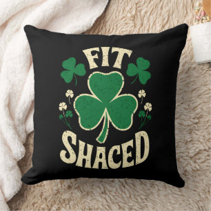 Fit Shaced Lustig St. Patrick's Day Irisch Kissen