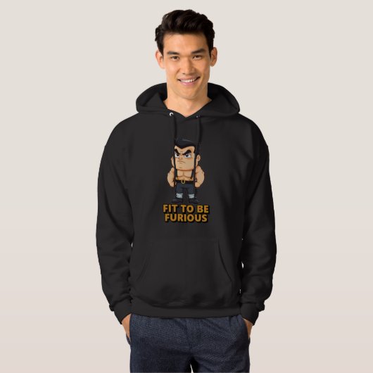 Fit to be Furious Hoodie (Vorne ganz)