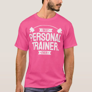 Fitness Best Personal Trainer je Barbell Workout T-Shirt