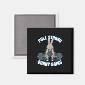 Fitness Bunny Bodybuilder Pull Strong Bunny Gains Magnet (Vorderseite/Rückseite)