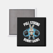 Fitness Bunny Bodybuilder Pull Strong Bunny Gains Magnet (Vorderseite/Rückseite)