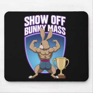 Fitness Bunny Bodybuilds Muscle Gebäude Funny R Mousepad