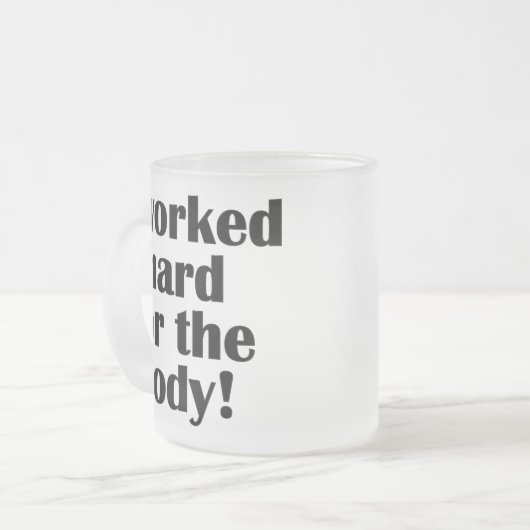 Fitness, die ich hart für den Körper arbeitete Mattglastasse (Vorderseite Links)