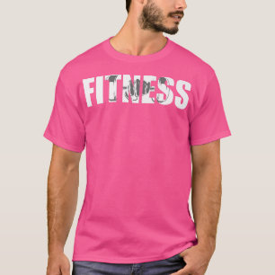 Fitness Dumbell Fist Gym Motivation Fitness Sayin T-Shirt