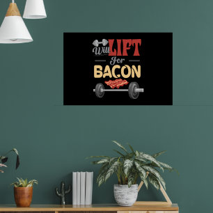Fitness für Bacon Bodybuilder Fun Barbel Poster