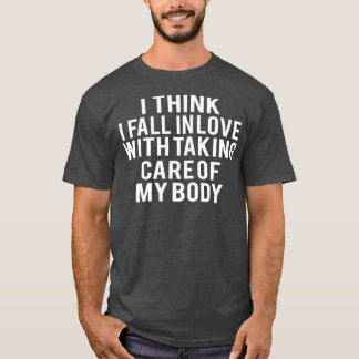 Fitness für meinen Körper T-Shirt