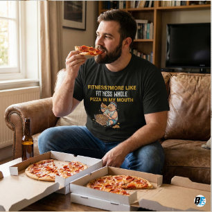 Fitness ganze Pizza in meinem Mund lustiger Foodie T-Shirt