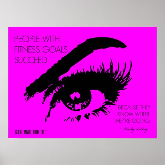 Fitness Goals Eye Siehe: Zitat 03 in Rosa Poster (Vorne)