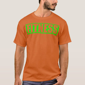 Fitness Green Gym Fitness Workout Sprichwort Motiv T-Shirt