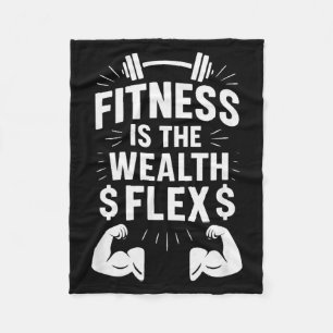 Fitness ist der Reichtum Flex, Motivationsspruch _ Fleecedecke
