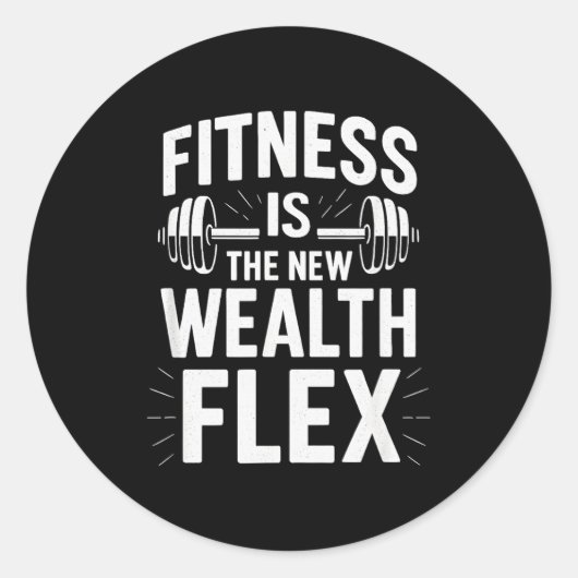 Fitness ist der Reichtum Flex, Motivationsspruch Runder Aufkleber (Vorderseite)