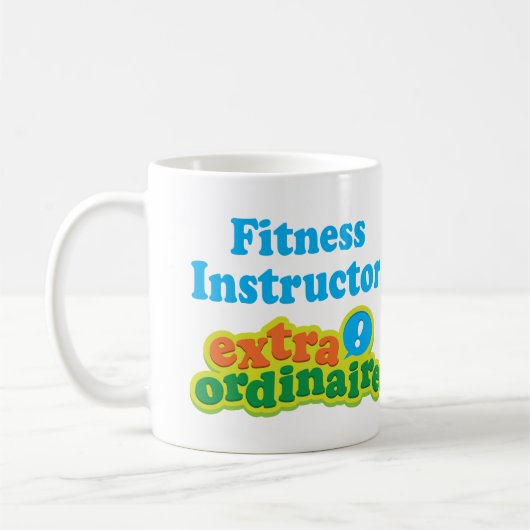 Fitness-Lehrer-Extraordinaire Geschenk-Idee Kaffeetasse (Links)