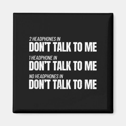 Fitness Meme - Don't Talk To Me At The Gym - Funny Magnet (Vorne)