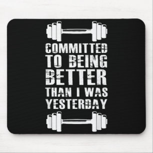 Fitness-Motivation für Männer Frauen mit Sprüchen Mousepad