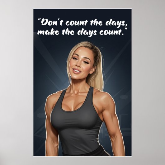 Fitness Motivation Poster – Make the Days Count (Vorne)